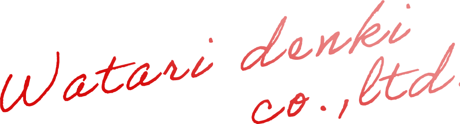 Watari denki co.,ltd.
